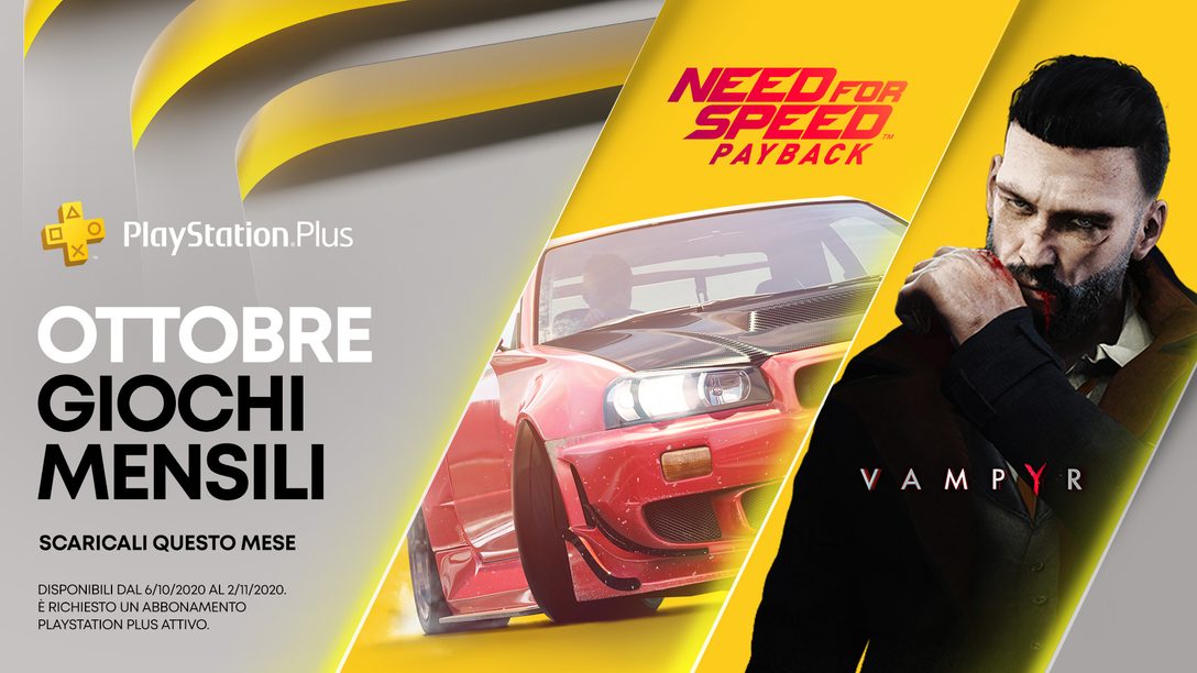 Need for Speed: Payback e Vampyr sono i tuoi giochi PS Plus di ottobre