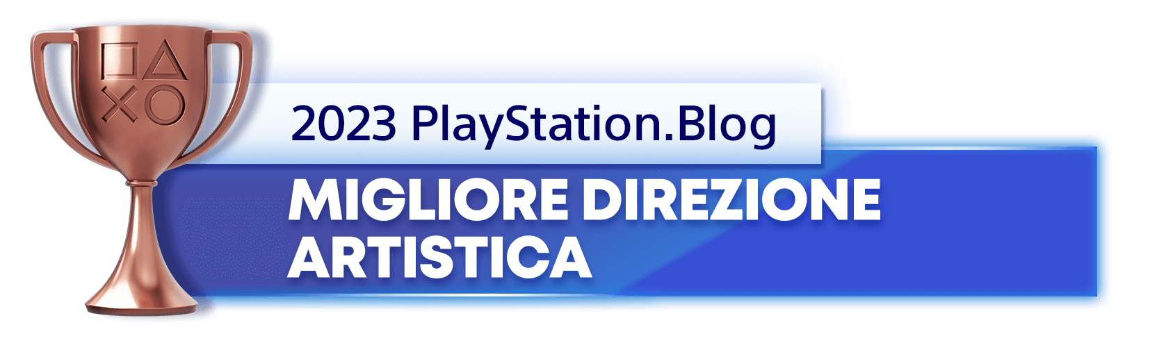 Vincitore del trofeo bronzo per il titolo di Migliore direzione artistica 2023 del PlayStation.Blog